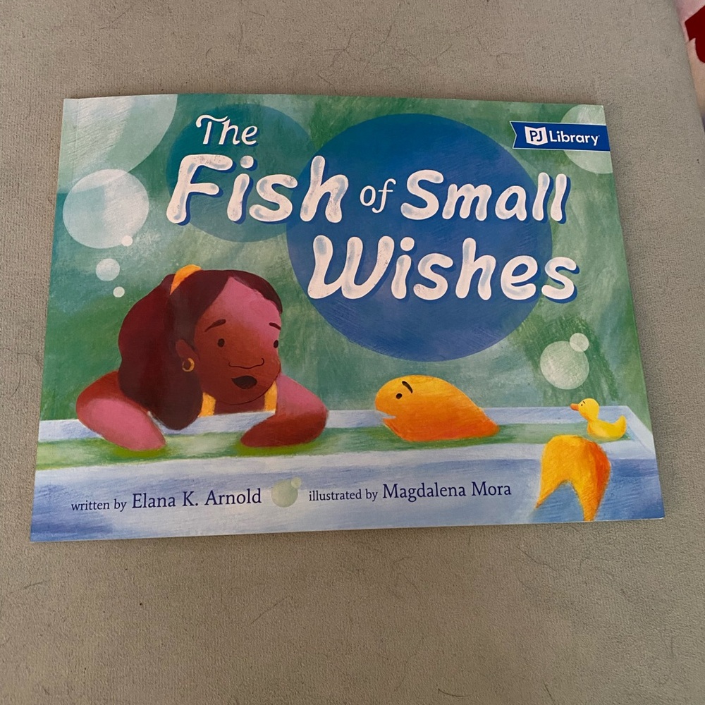 3 for $10 - The Fish of Small Wishes Book Elana K. Arnold Pj Library Softcover